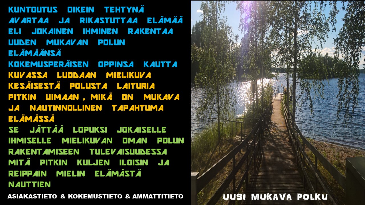 Uusi mukava polku