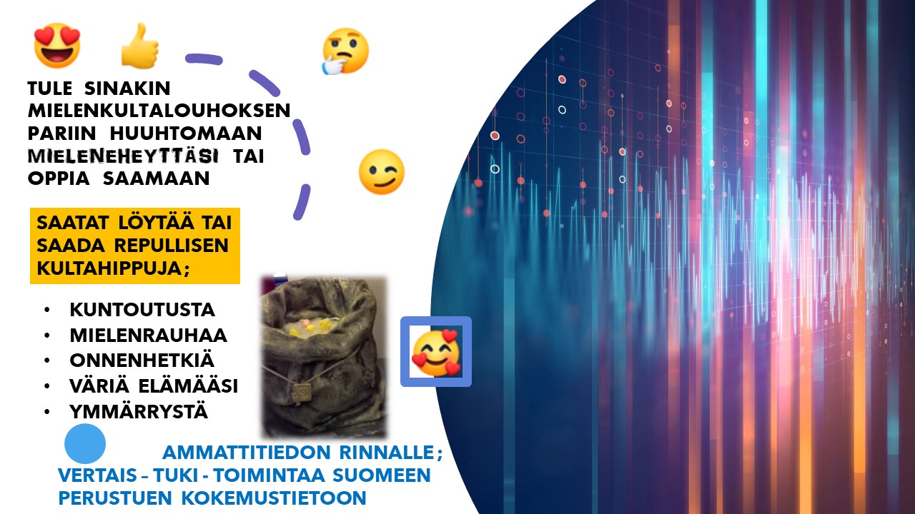 Ajatus mielenkultalouhos Suomeen