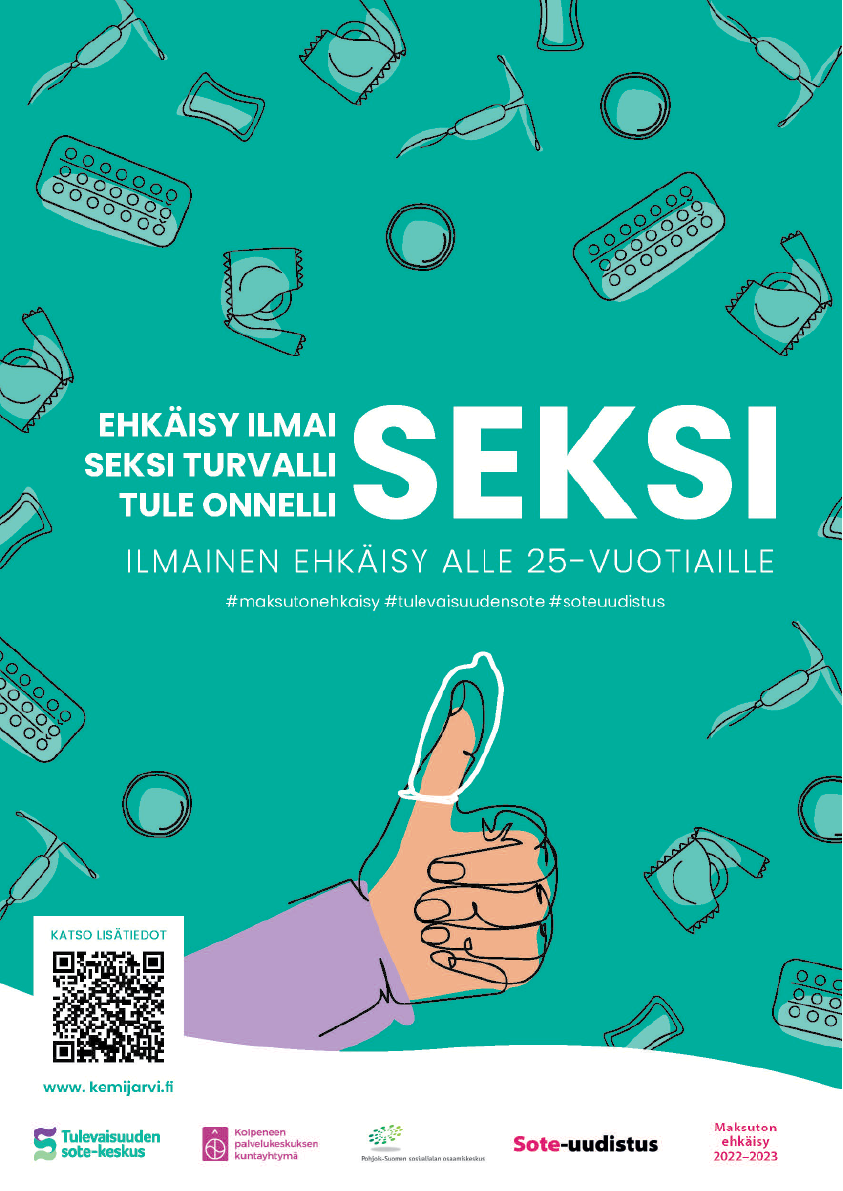 Ehkäisy ilmaiseksi, seksi turvalliseksi, tule onnelliseksi