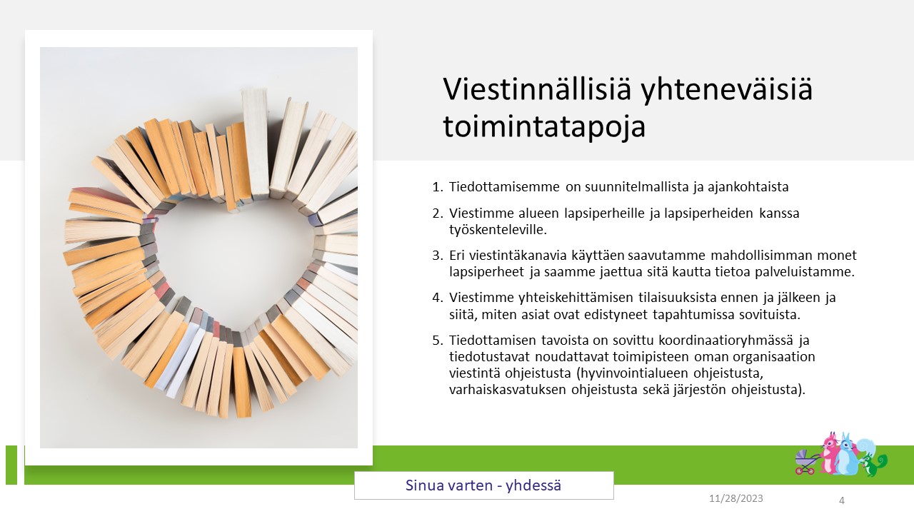 viestinnälliset yhteiset toimintatavat