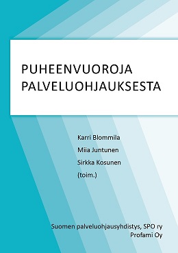 Puheenvuoroja palveluohjauksesta