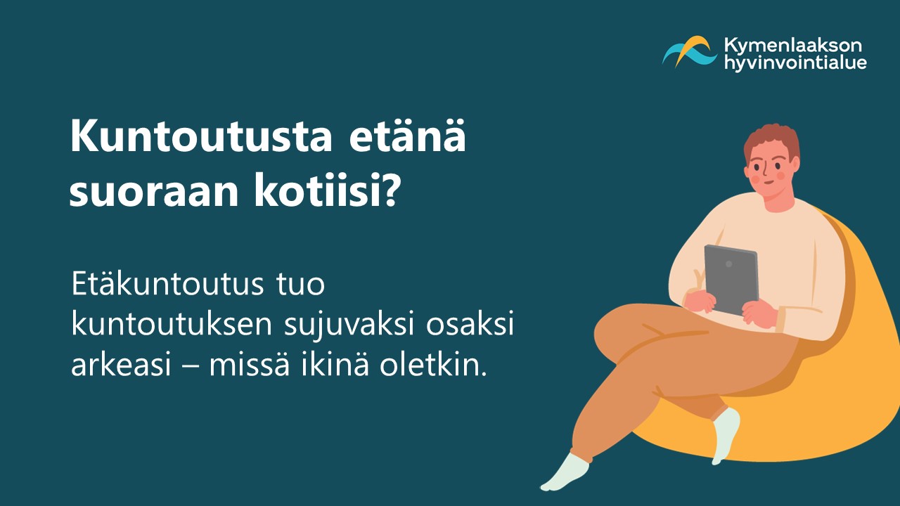 Kuntoutusta etänä suoraan kotiisi -markkinointimateriaali