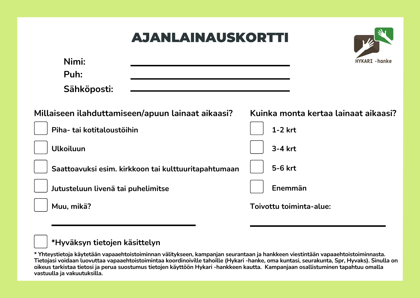 Ajanlainauskortti. 