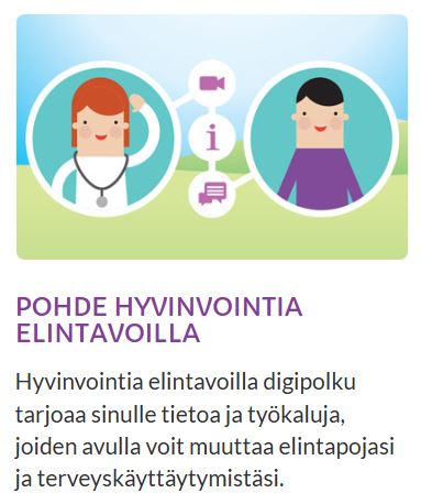 Pohde Hyvinvointia elintavoilla digipolku tarjoaa sinulle tietoa ja työkaluja, joiden avulla voit muuttaa elintapojasi ja terveyskäyttäytymistäsi.