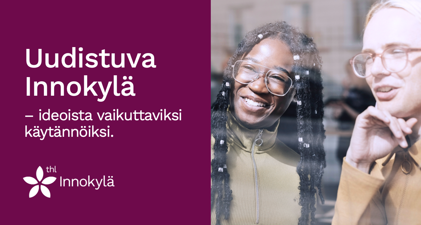 Innokylä uudistuu - ideoista vaikuttaviksi käytännöiksi