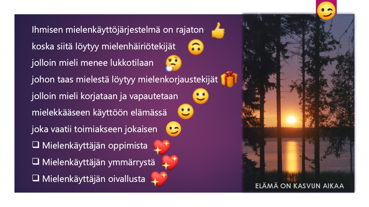 Elämä on kasvun aikaa