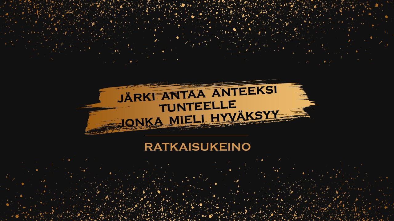 Eräs ratkaisukeino Mielenkorjaamiseen