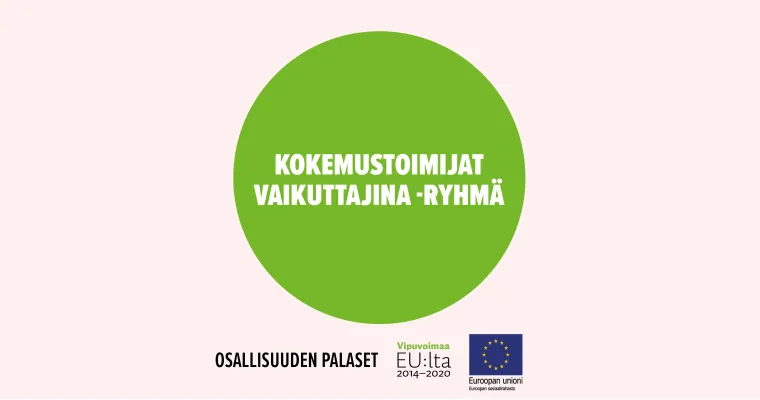Kokemustoimijat vaikuttajina -ryhmä