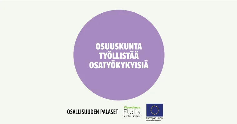 Osuuskunta työllistää osatyökykyisiä