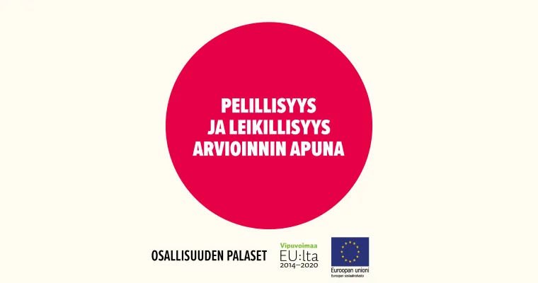 Pelillisyys ja leikillisyys arvioinnin apuna (KieliStartti)