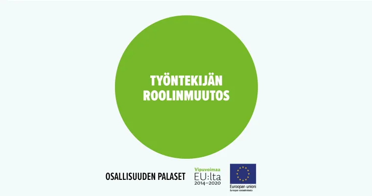 Työntekijän roolinmuutos