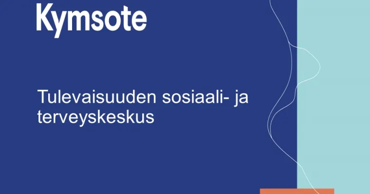 Kymenlaakso: Tulevaisuuden sote-keskus