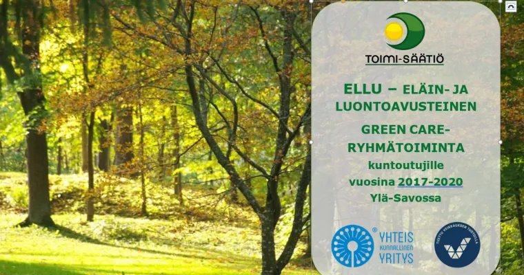 ELLU - eläin- ja luontoavusteinen valmennus mielenterveyskuntoutujille ja kehitysvammaisille