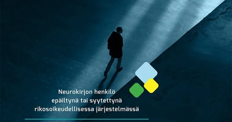 Neurokirjon henkilöiden oikeusturva ja kuntoutus rikosoikeudellisessa järjestelmässä