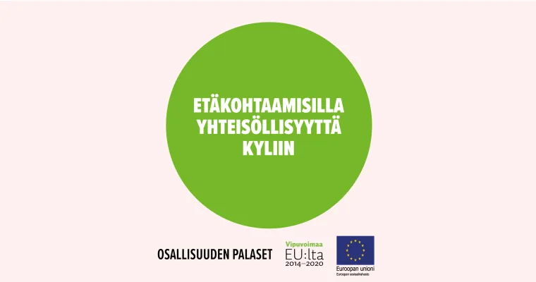 Etäkohtaamisilla yhteisöllisyyttä kyliin