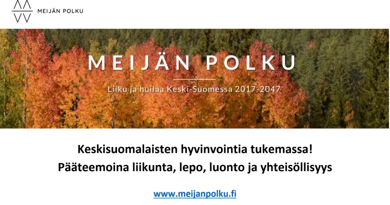 Meijän Polku – liiku ja huilaa Keski-Suomessa