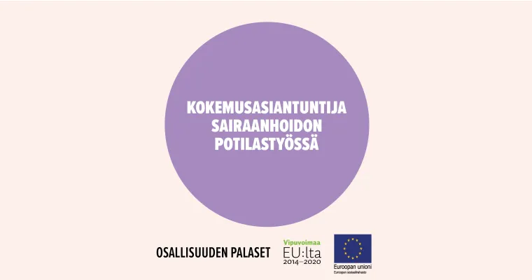 Kokemusasiantuntija sairaanhoidon potilastyössä