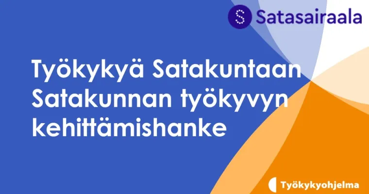 Sosiaalihuollon työllistymistä tukeva palvelupolku / Työkykyä Satakuntaan