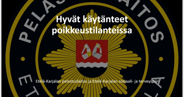 Hyvät käytänteet  poikkeustilanteissa