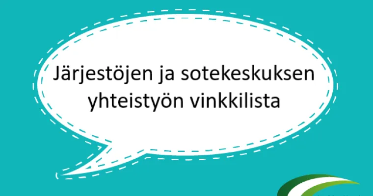 Järjestön ja sotekeskuksen yhteistyön vinkkilista