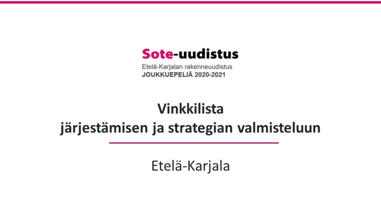 Vinkkilista järjestämisen ja strategian valmisteluun