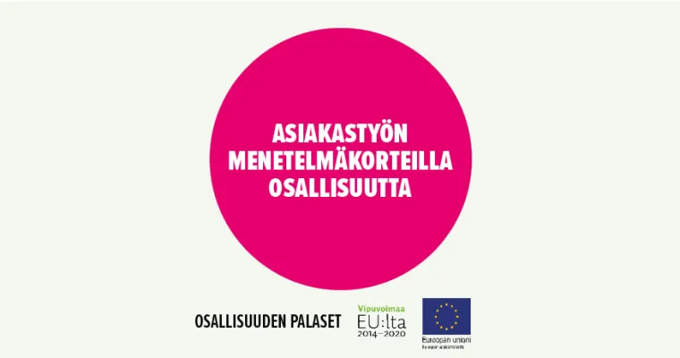 Asiakastyön menetelmäkorteilla osallisuutta