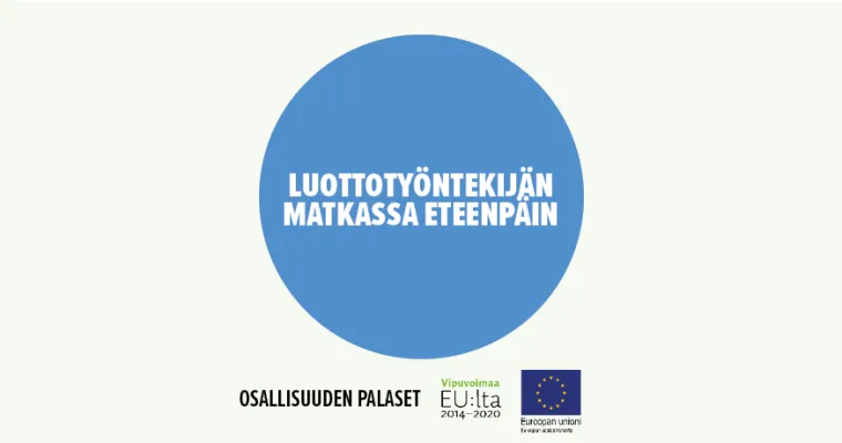 Luottotyöntekijän matkassa eteenpäin