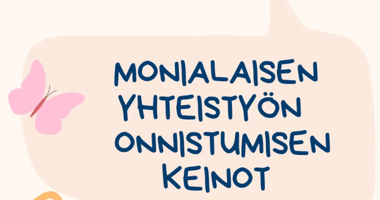 Teesejä monialaiseen yhteistyöhön