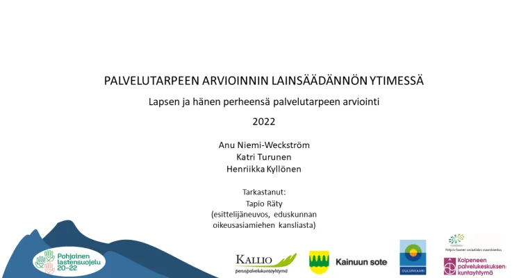 Palvelutarpeen arvioinnin lainsäädännön ytimessä -materiaali (2022)