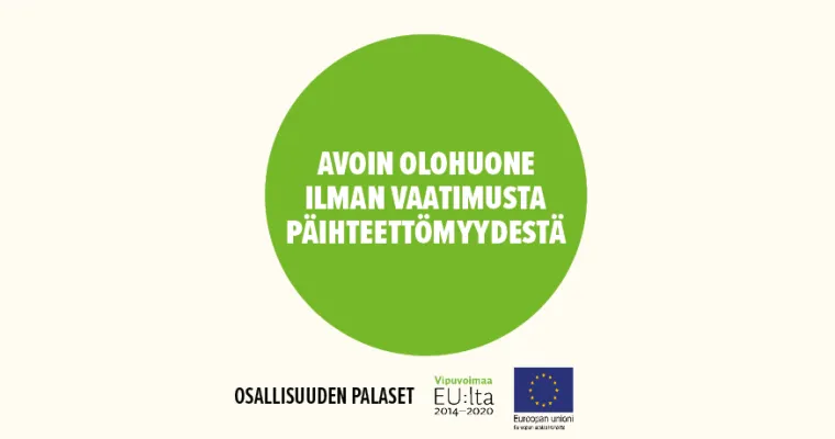 Avoin olohuone ilman vaatimusta päihteettömyydestä