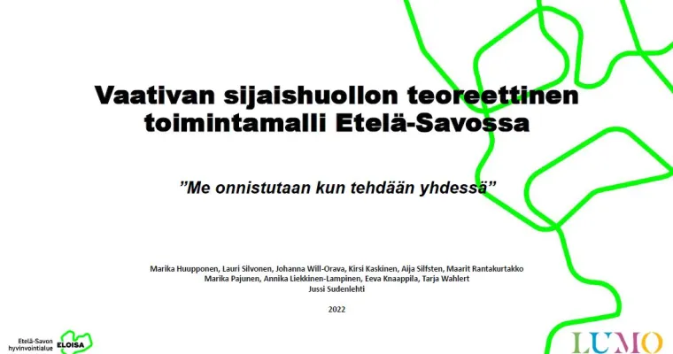 Vaativan sijaishuollon teoreettinen toimintamalli Etelä-Savossa
