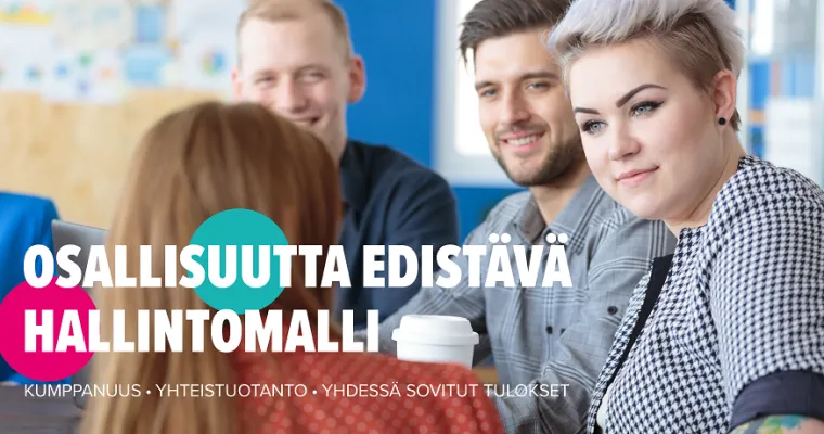 Osallisuutta edistävä hallintomalli tukee osallisuustyön johtamista