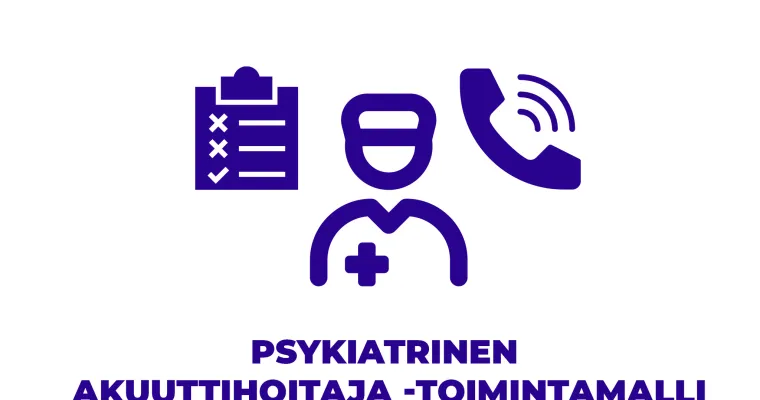 Psykiatrinen akuuttihoitaja -toimintamalli