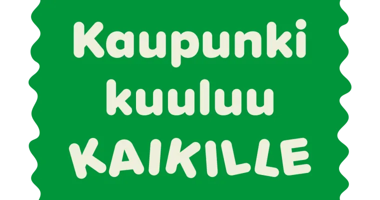 Kaupunki kuuluu kaikille