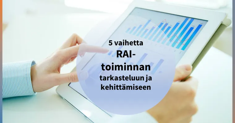 RAI-vertailutiedon käyttö yksikön toiminnan tarkastelussa ja kehittämisessä