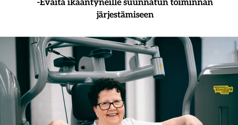 Toimintakykyä läpi elämän -Eväitä ikääntyneille suunnatun toiminnan järjestämiseen