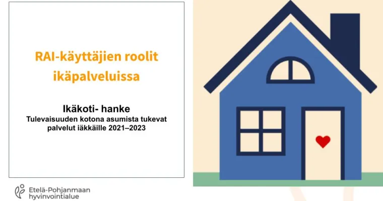 RAI- käyttäjien roolit ikäpalveluissa