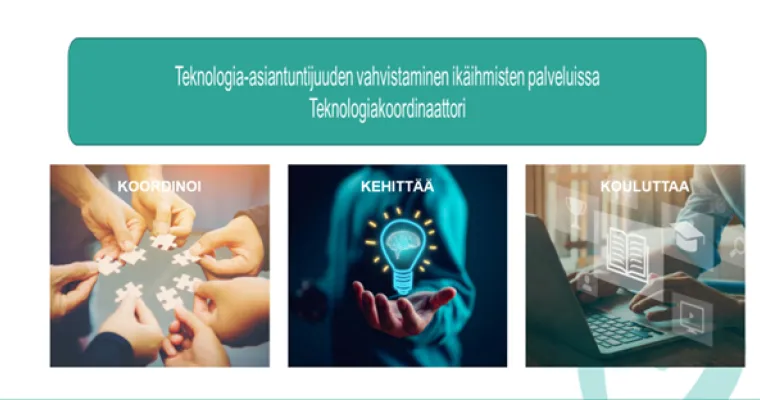 Teknologiakoordinaattori ikäteknologian jalkauttajana
