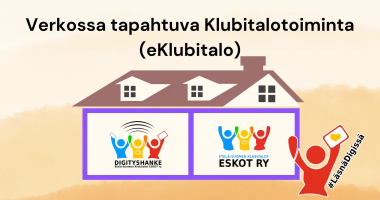 Verkossa tapahtuva Klubitalotoiminta (eKlubitalo)