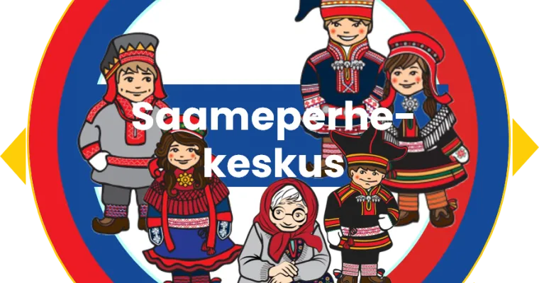 Saameperhekeskusmallinnus Lapin hyvinvointialueella
