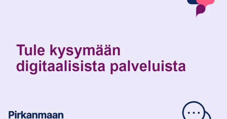 Digitaalisten palvelujen kuntakierros, Pirkanmaan hyvinvointialue (RRP, P4, I1)