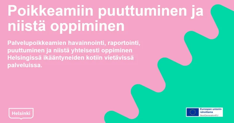Poikkeamiin puuttuminen ja niistä oppiminen (RRP, P4,  I1)