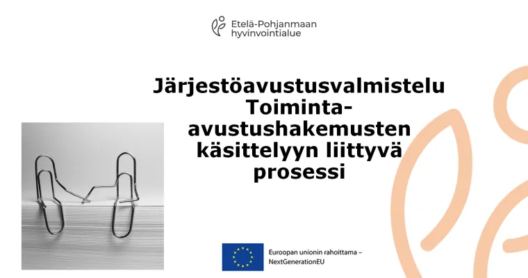 Järjestöavustusten käsittelyprosessi Etelä-Pohjanmaan HVA (RRP, P4, I2)