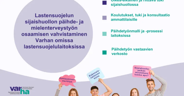 Lastensuojelun sijaishuollon päihde- ja mielenterveysosaamisen vahvistaminen Varhan omissa lastensuojelulaitoksissa, Varsinais-Suomen hyvinvointialue (RRP, P4, I1) 