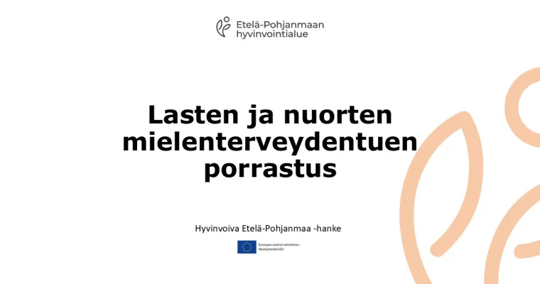 Lasten ja nuorten mielenterveydentuen porrastus, Etelä-Pohjanmaan HVA (RRP, P4, I1)