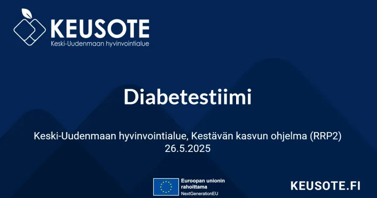 Diabetestiimi, Keski-Uudenmaan hyvinvointialue (RRP, P4, I1)