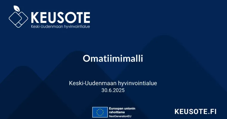 Omatiimimalli,  Keski-Uudenmaan hyvinvointialue (RRP, P4, I1)