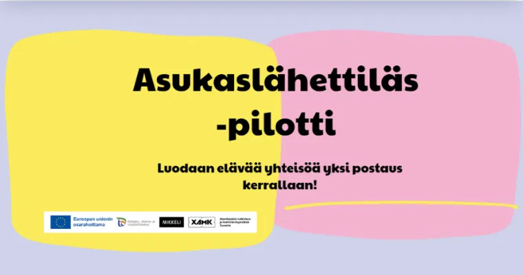 Asukaslähettiläs -pilotti / Mikkeli