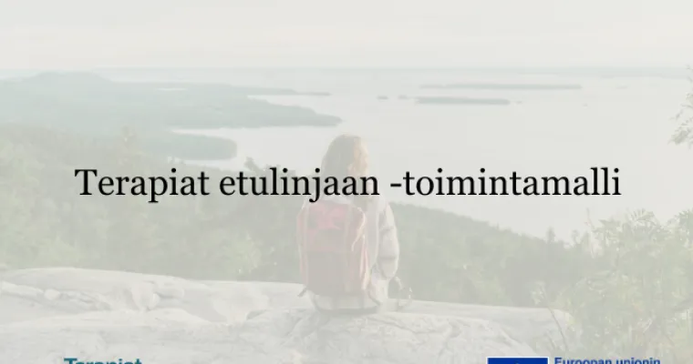 Terapiat etulinjaan -toimintamalli