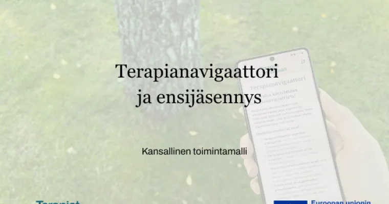 Terapianavigaattori ja ensijäsennys – kansallinen toimintamalli